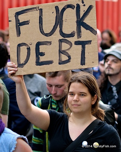 Occupy May Day 2013: Fuck Debt!